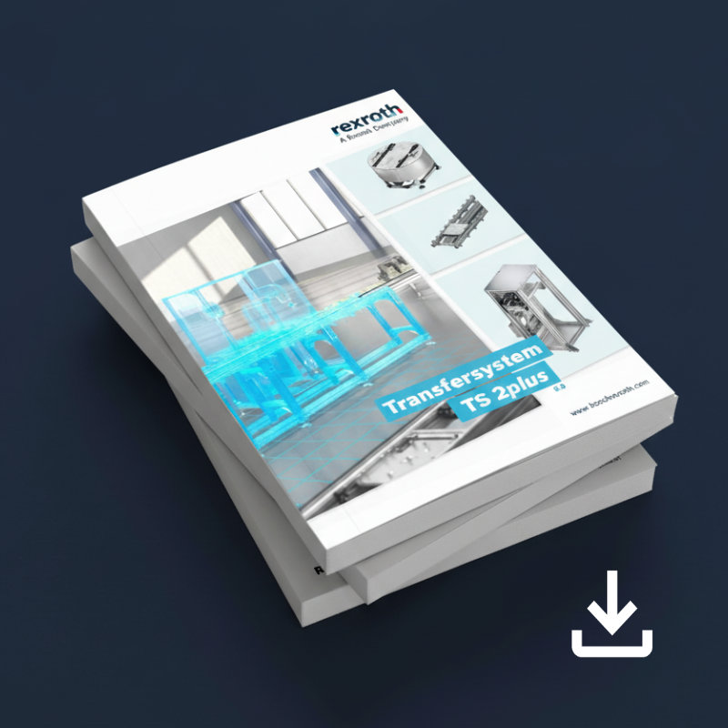 Produktkatalog Bosch Rexroth Transfersystem TS 2plus Kataloge Transfersystem TS 2plus Bosch Rexroth